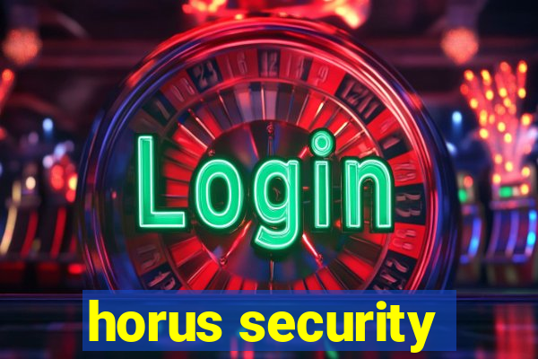 horus security