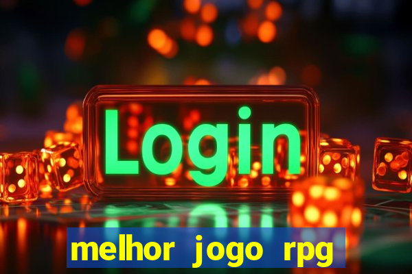 melhor jogo rpg para celular