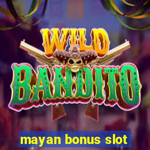 mayan bonus slot