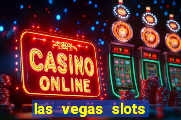 las vegas slots free online