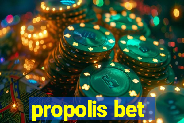 propolis bet