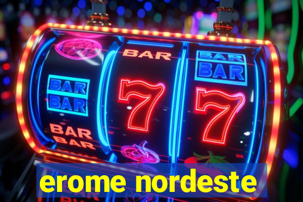 erome nordeste