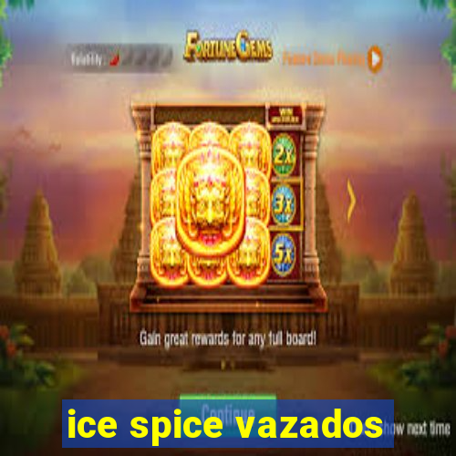 ice spice vazados