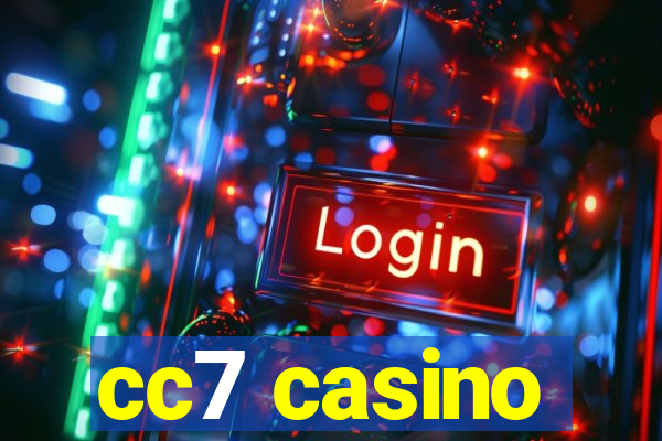 cc7 casino