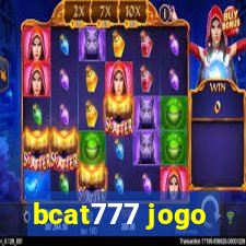 bcat777 jogo