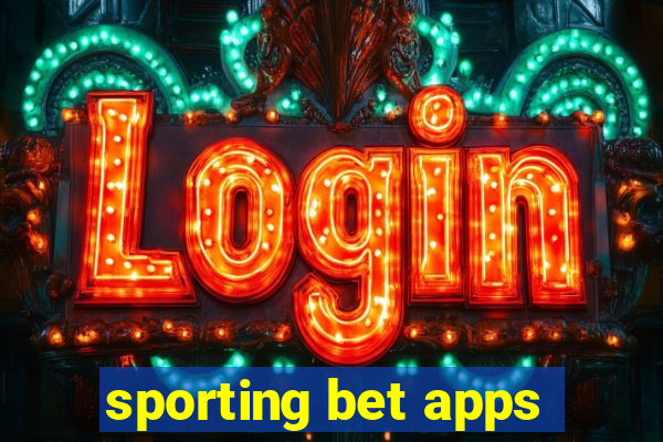 sporting bet apps