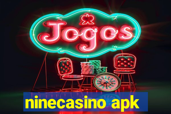 ninecasino apk