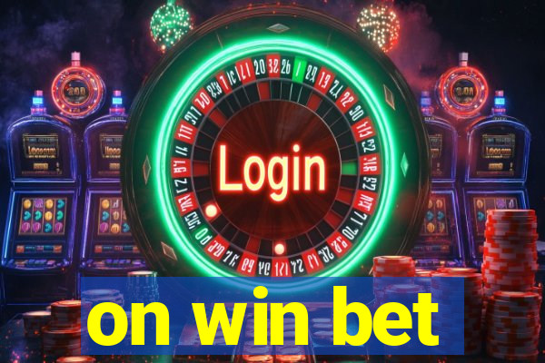 on win bet