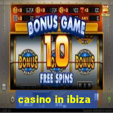 casino in ibiza