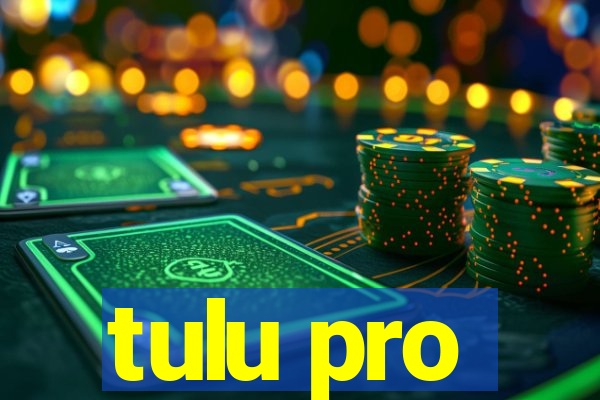 tulu pro