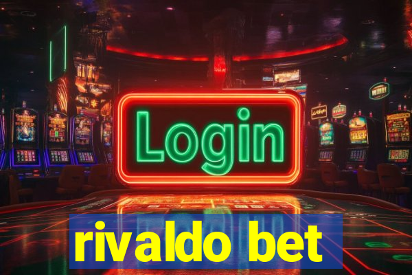 rivaldo bet