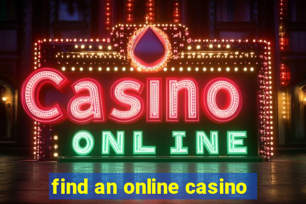 find an online casino