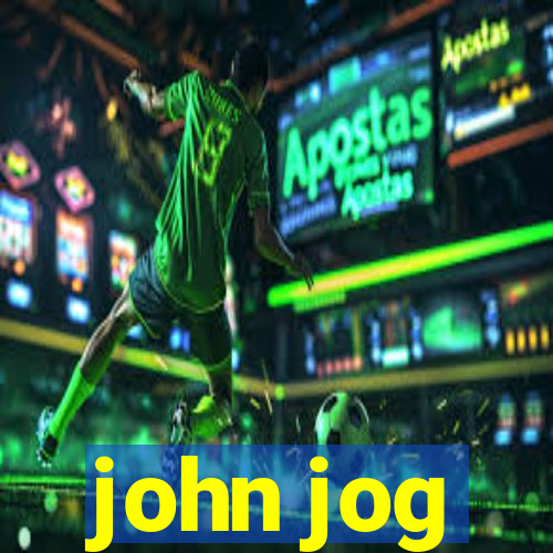 john jog