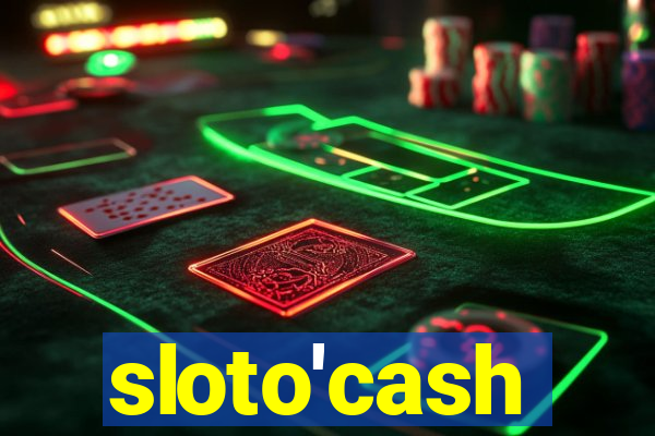 sloto'cash