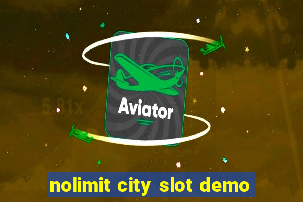 nolimit city slot demo