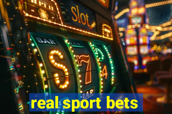 real sport bets