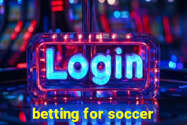 betting for soccer