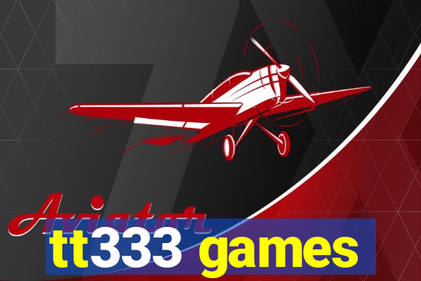 tt333 games