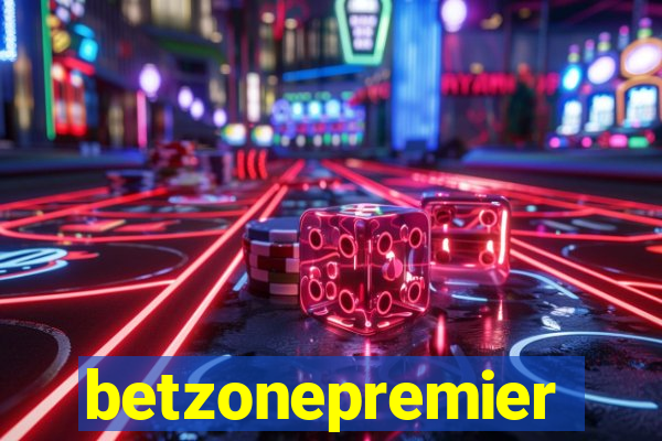 betzonepremier