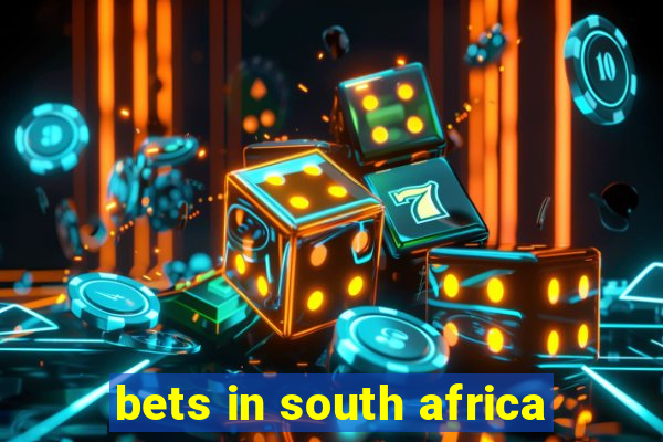 bets in south africa