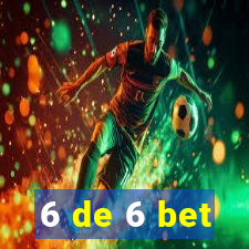 6 de 6 bet