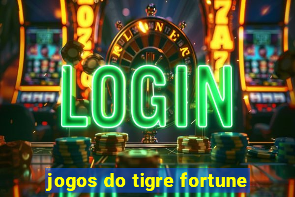 jogos do tigre fortune