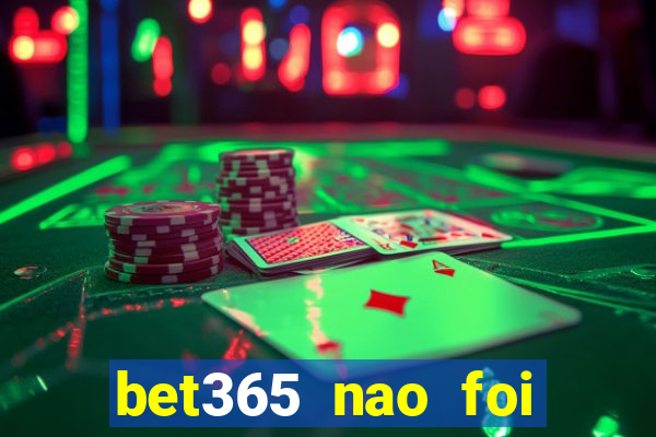 bet365 nao foi possivel processar seu deposito