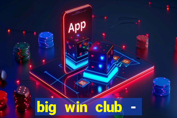 big win club - tongits pusoy