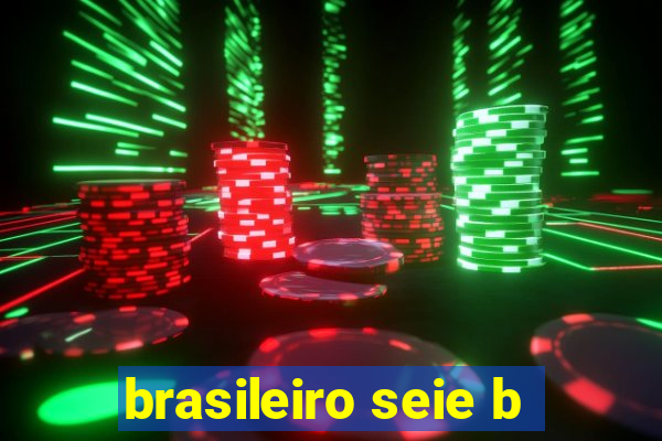 brasileiro seie b