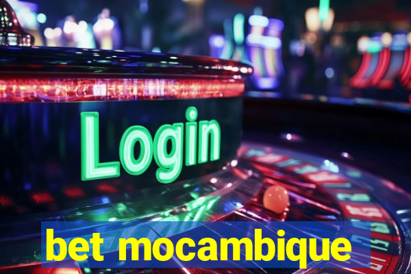 bet mocambique