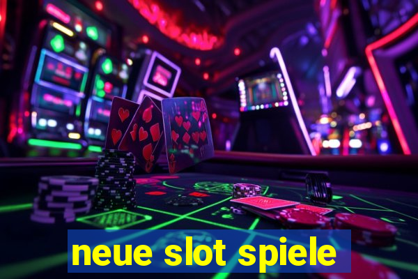 neue slot spiele