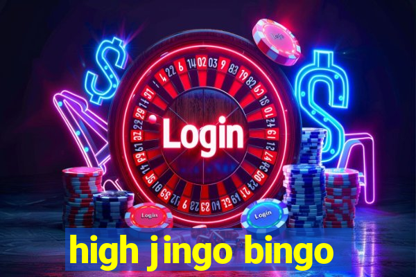 high jingo bingo