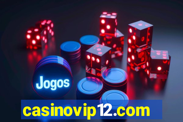 casinovip12.com