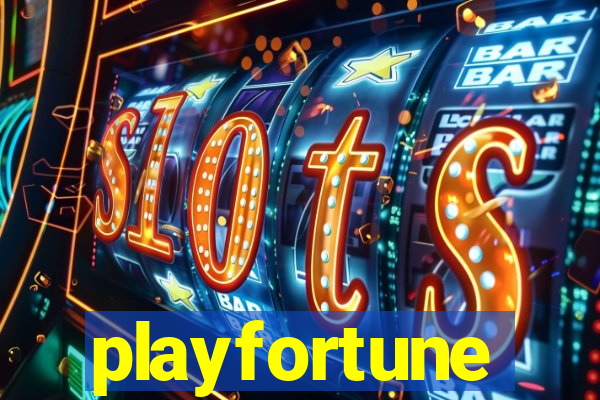 playfortune