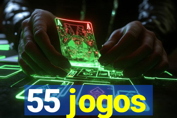 55 jogos