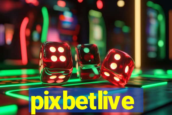 pixbetlive