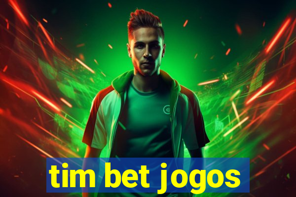 tim bet jogos