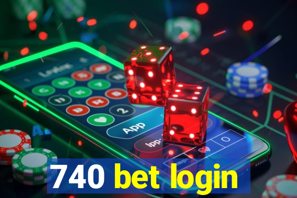 740 bet login