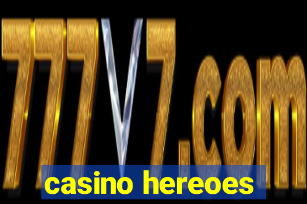 casino hereoes