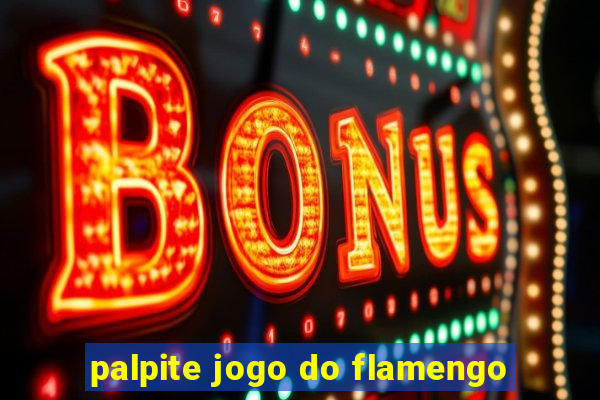 palpite jogo do flamengo