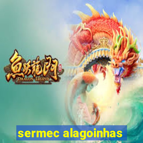 sermec alagoinhas