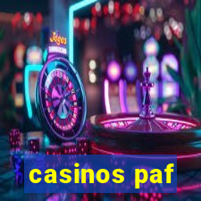 casinos paf