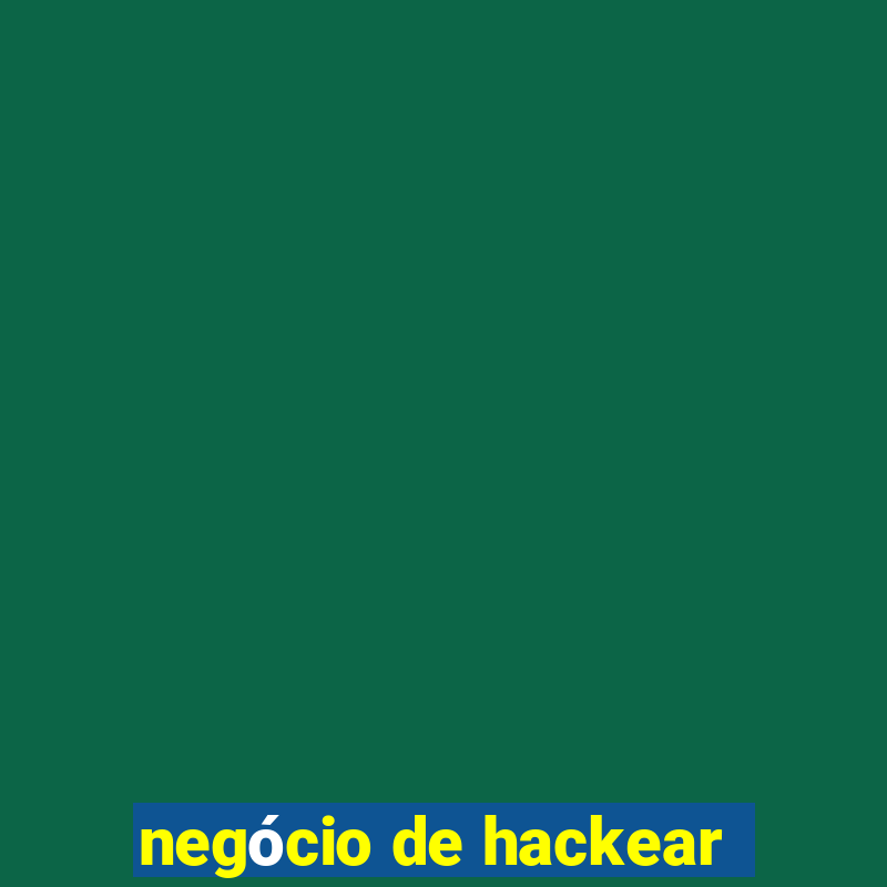 negócio de hackear