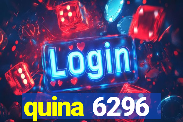 quina 6296