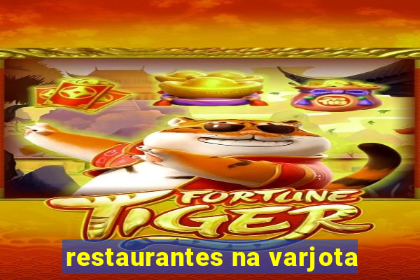 restaurantes na varjota