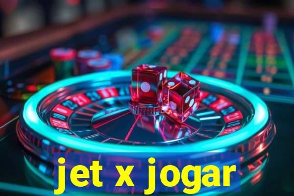 jet x jogar