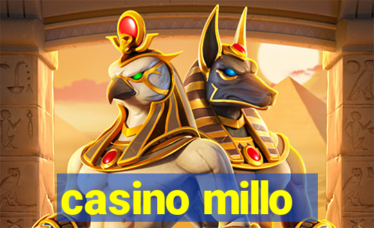 casino millo