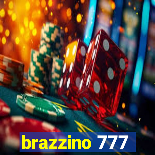 brazzino 777