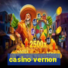 casino vernon