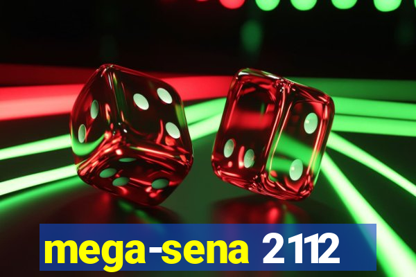 mega-sena 2112